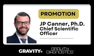 Gravity Diagnostics Appoints Dr. JP Canner, Ph.D. as Chief Scientific Officer