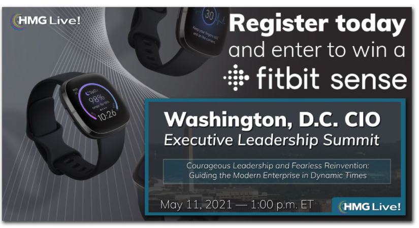 HMG Strategy's 2021 Washington, D.C. CIO Executive Leadership Summit