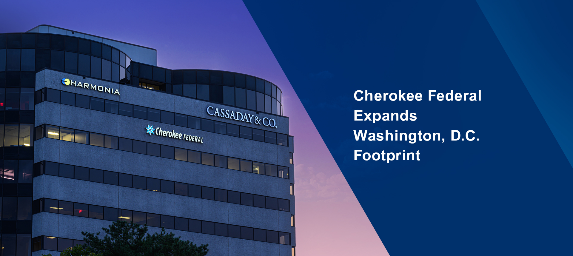 Cherokee Federal Expands Washington, D.C. Footprint