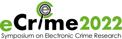 Symposium on Electronic Crime Research 2022