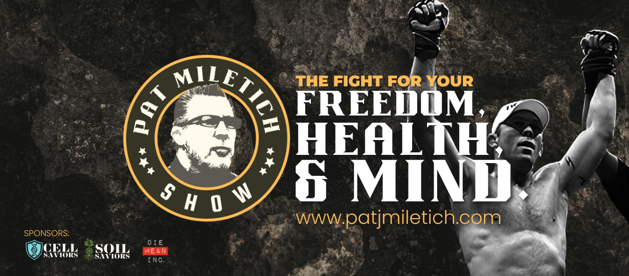 The Pat Miletich Show Launches New Podcast Exploring Mixed Martial Arts, Freedom, Health and Self-Sufficiency