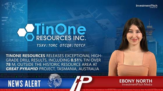 TinOne Resources releases exceptional high-grade drill results, including <percent>0.51%</percent> Tin over 78 metres, outside the historic resource area at Great Pyramid Project, Tasmania, Australia: TinOne Resources (TSXV:TORC) (OTCQB:TORCF) releases exceptional high-grade drill results, including <percent>0.51%</percent> Tin over 78 metres, outside the historic resource area at Great Pyramid Project, Tasmania, Australia