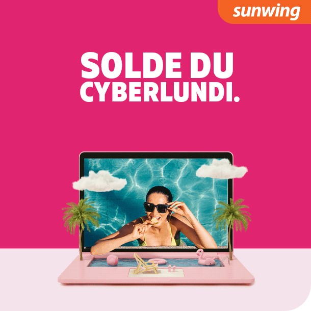 Cessez de faire défiler les pages... Le solde du Cyberlundi de Sunwing est arrivé!