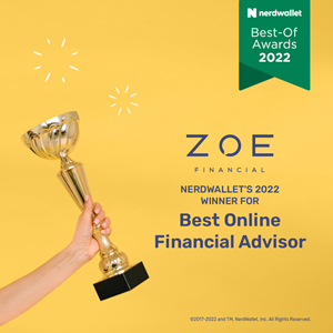 Zoe Wins Nerdwallet’s 2022 Best Online Financial Advisor