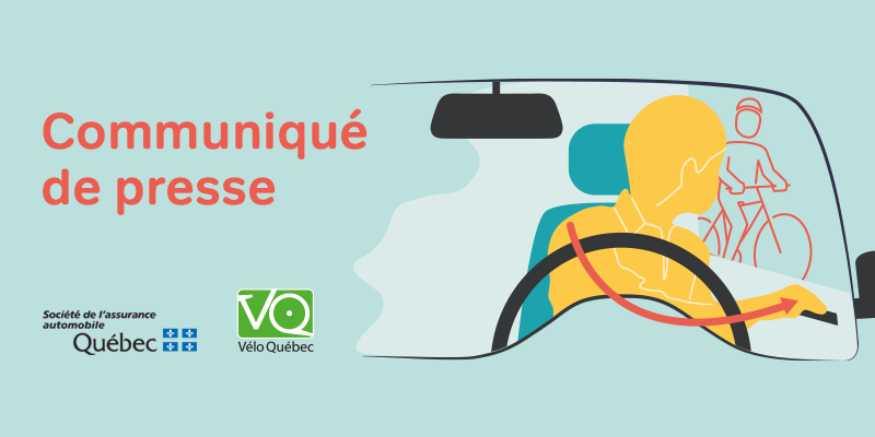 Nouvelle campagne de Vélo Québec en partenariat avec la Société de l’assurance automobile du Québec : l’ouverture pivot, pour éviter l’emportiérage à vélo!