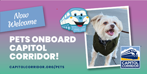 Pets Onboard Capitol Corridor!