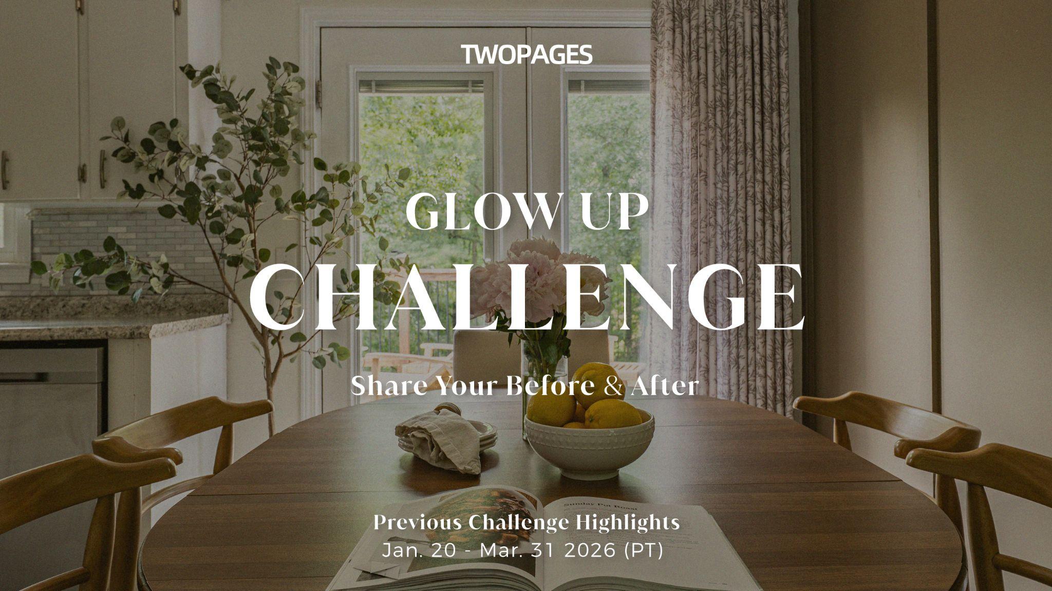 TWOPAGES Glow Up Challenge campaign image showing a dining space transformation with curtains and window design elements.