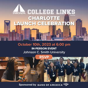 Join us for the Charlotte College Links market launch that will offer mentorship, professional development, and educational resources for underrepresented high school students.