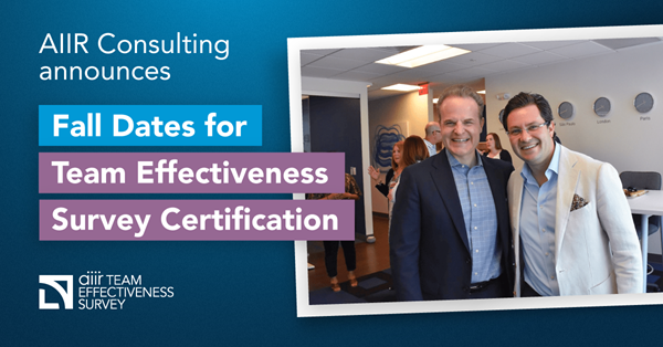 AIIR CEO, Dr. Jonathan Kirshner (on right), and course instructor, Dr. David Yudis, at the July 2019 AIIR Team Effectiveness Survey certification session.