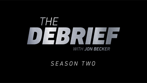 The Debrief with Jon Becker Season 2