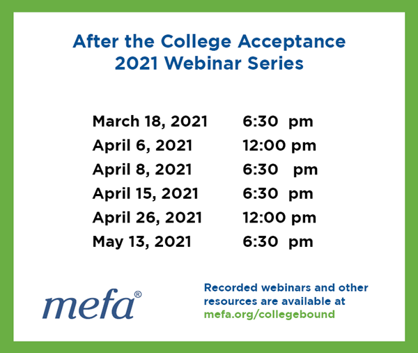 MEFA's After the College Acceptance Upcoming Events