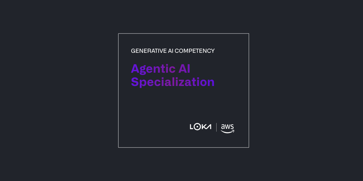 Loka - Agentic AI Specialization