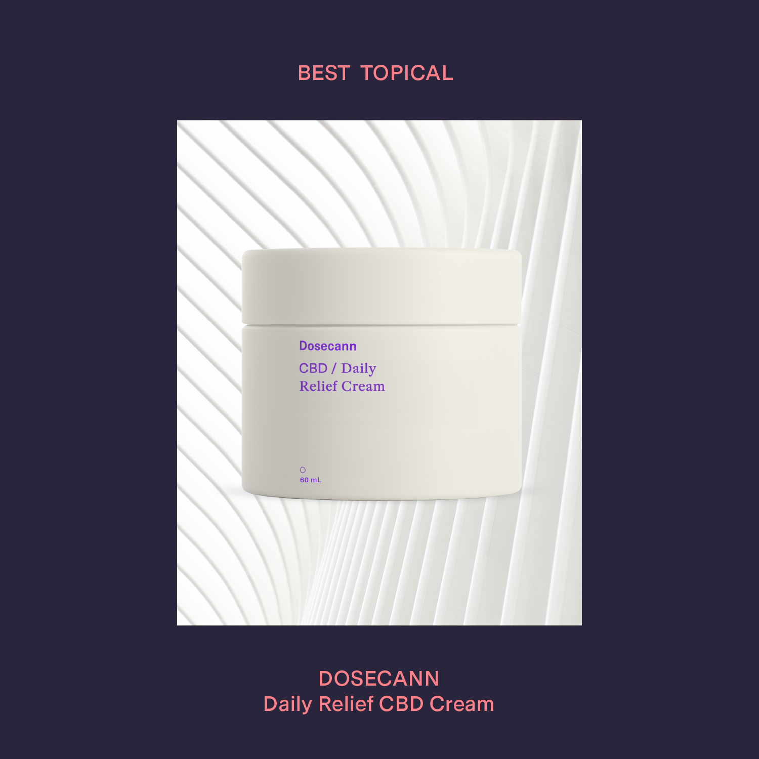 Dosecann Daily Relief CBD Cream