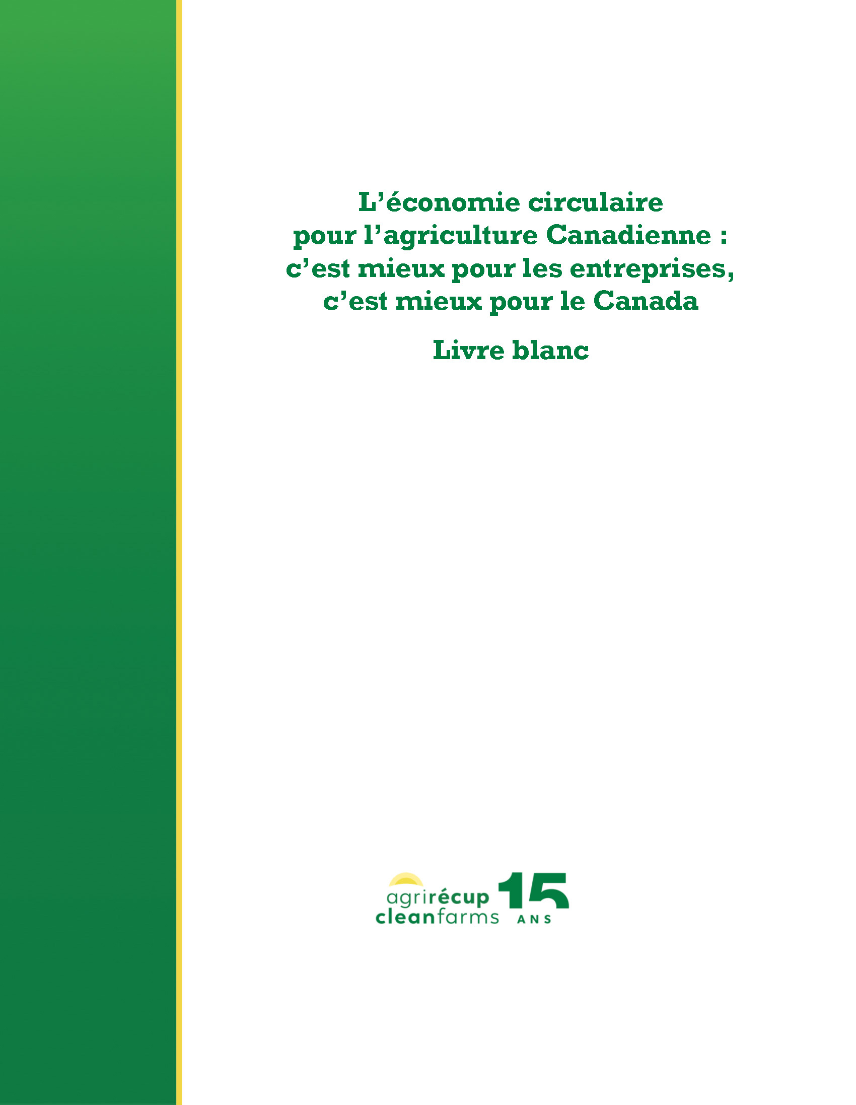 Couverture du livre blanc sur « L'économie circulaire pour l'agriculture canadienne ».