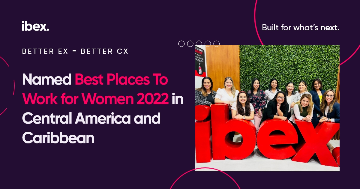 ibex Press Release - Best Place to Work for Women LatAm 2022