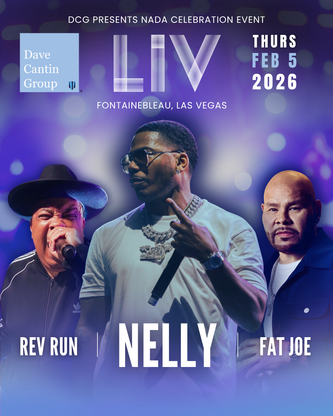 A compilation picture shows entertainers Nelly, Fat Joe and Rev Run, who will perform at Dave Cantin Group's 2026 NADA celebration.