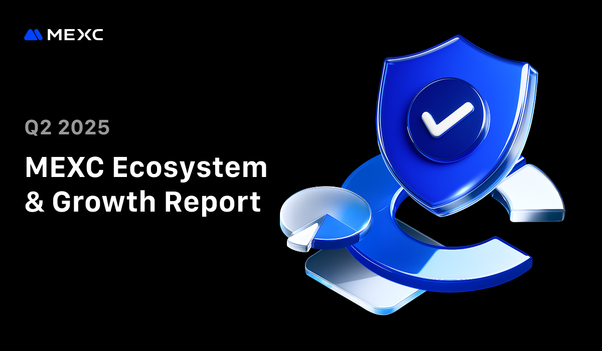 MEXC Publishes Q2 Report Showing Market Leadership in Listings and Security Reserves