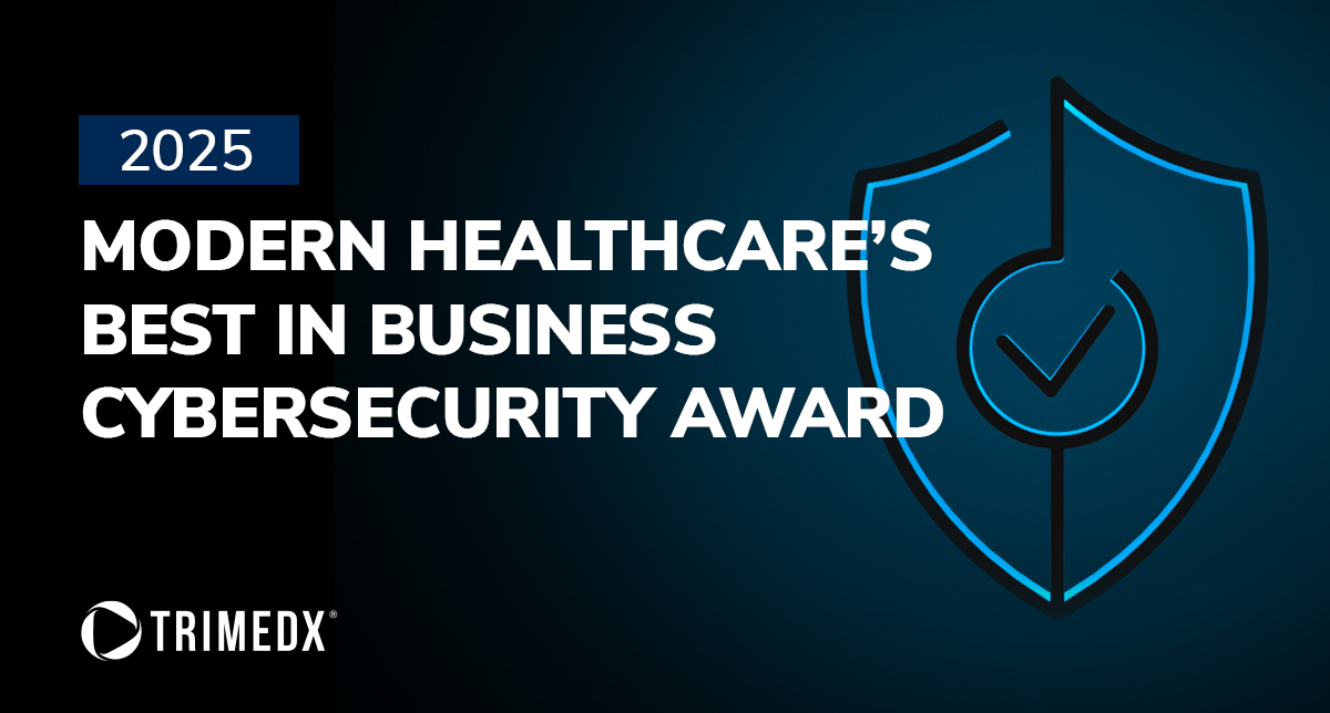 2025 Modern Healthcare's Best in Business Cybersecurity Award