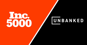Unbanked on Inc 5000