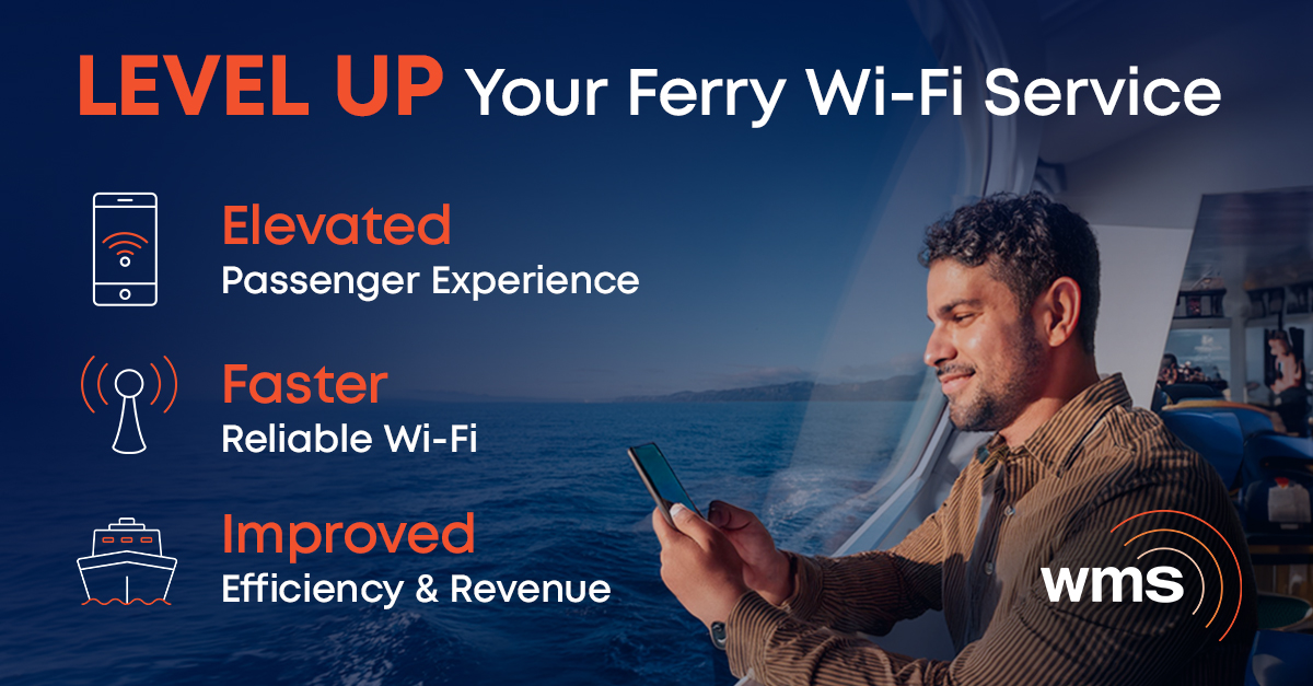 Level up your ferry Wi-Fi service