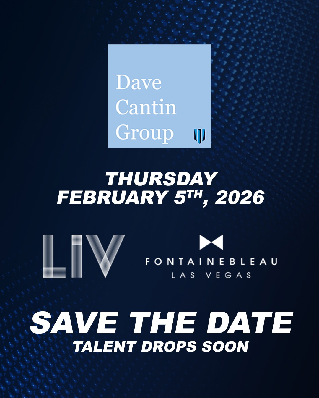 Dave Cantin Group has set Thursday, February 5th, as the date forits 2026 NADA Afterparty. DCG has taken over the world-famous LIV Nightclub at the FontainebleauHotel in Las Vegas. The private, invite-only event will be a celebration forthe industry, with 1,500 guests attending from across all facets of automotive.