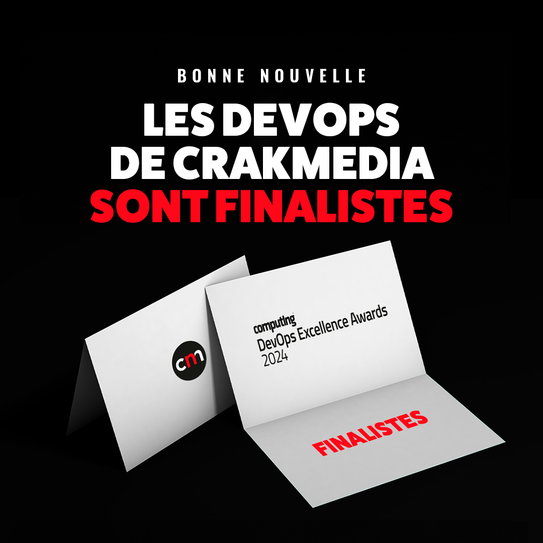 Les DevOps de Crakmedia sont finalistes