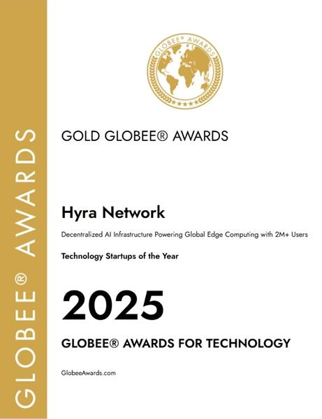 Hyra Network 荣获 2025 Globee&#174; Awards 年度科技初创企业称号