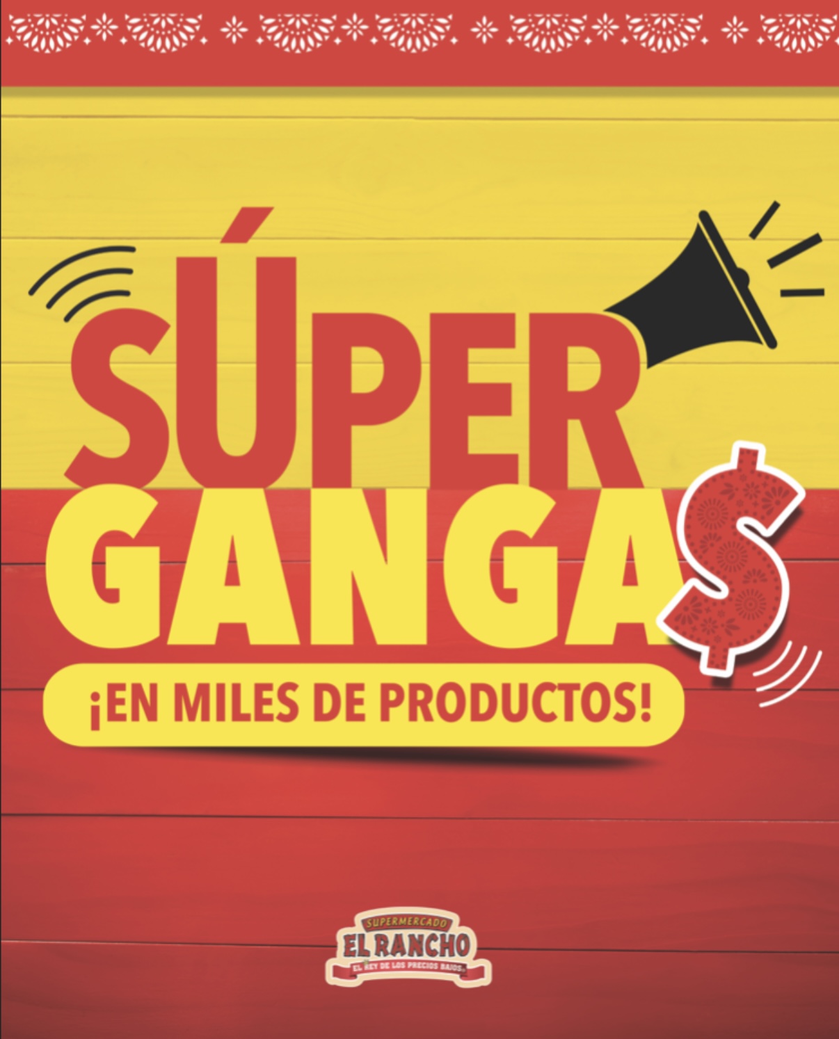 Heritage Grocers Group Launches Super Gangas Price Reduction Campaign at El Rancho Supermercado
