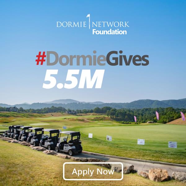 Dormie Gives $5.5M