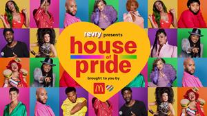 Revry's House of Pride Brought to You By McDonald's USA