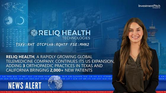 Reliq Health video: Reliq Health further expands into US with 3 new contracts in Texas and California