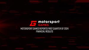 Motorsport Games Reports First Quarter 2024 Financial Results