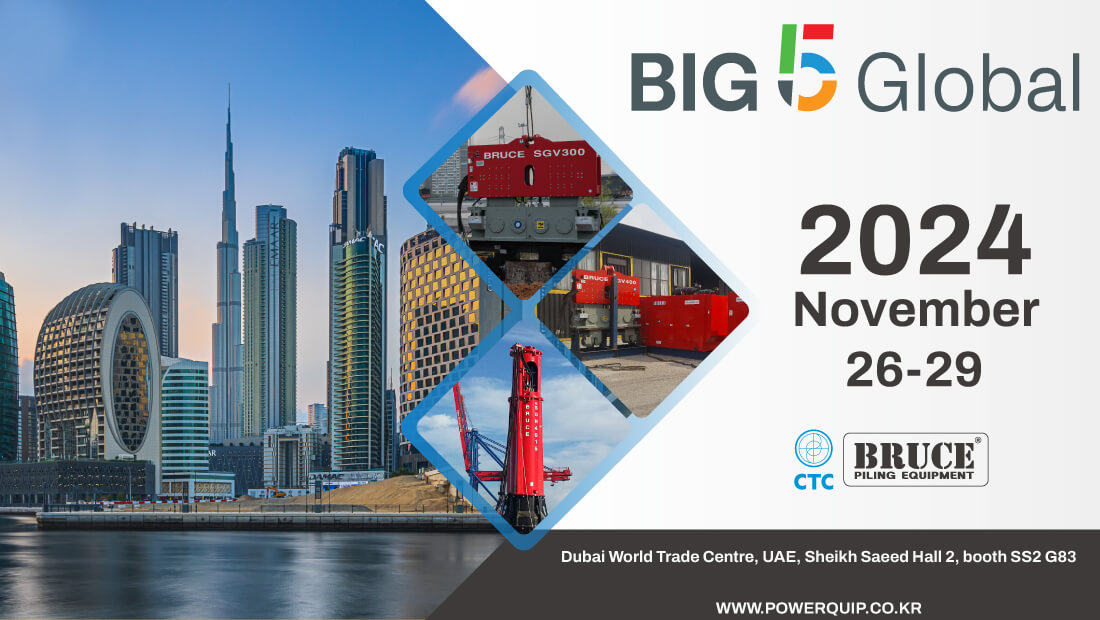 Bruce Piling Equipment to Showcase Hydraulic Impact Hammers and Vibro Hammer at BIG5 GLOBAL 2024 in Dubai