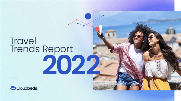 Cloudbeds Travel Trends Report 2022