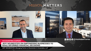 Jeff Neumeister was interviewed by host Adam Torres on the Mission Matters Money Podcast.