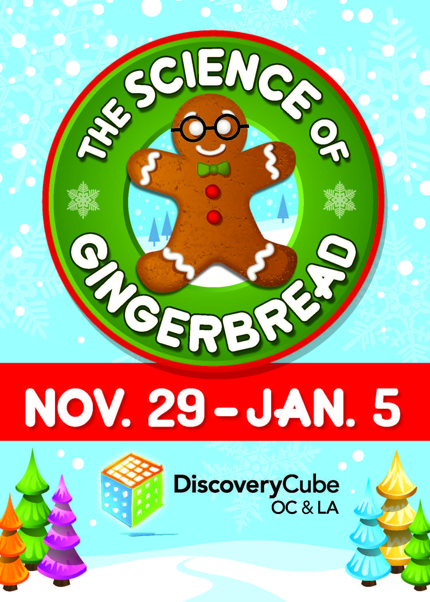 The Science of Gingerbread - Discovery Cube