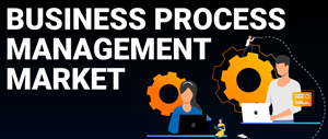  Business Process Management Market Globenewswire