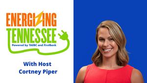 Energizing Tennessee Podcast