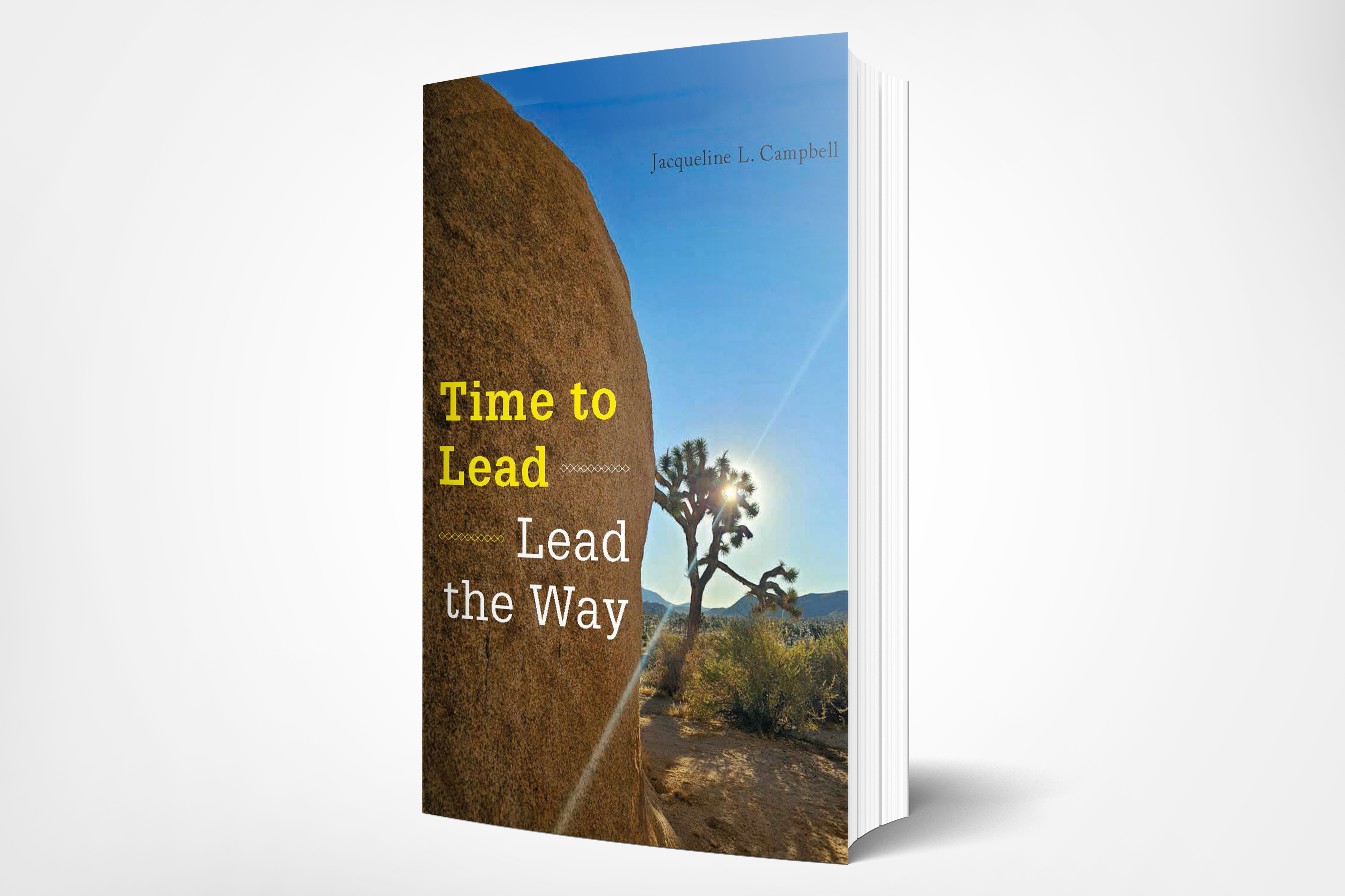 Time To Lead: Lead The Way