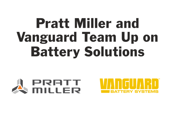 Vanguard and Pratt Miller Partner To Deliver High-Performance Integrated Electrification Systems