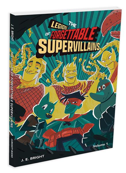 THE LEGION OF FORGETTABLE SUPERVILLAINS BOOK COVER 