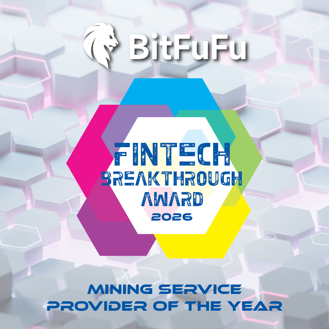 BitFuFu has been recognized as Mining Service Provider of the Year by the FinTech Breakthrough Awards 2026 — a testament to our industry-leading cloud mining infrastructure and commitment to making Bitcoin mining accessible at scale.