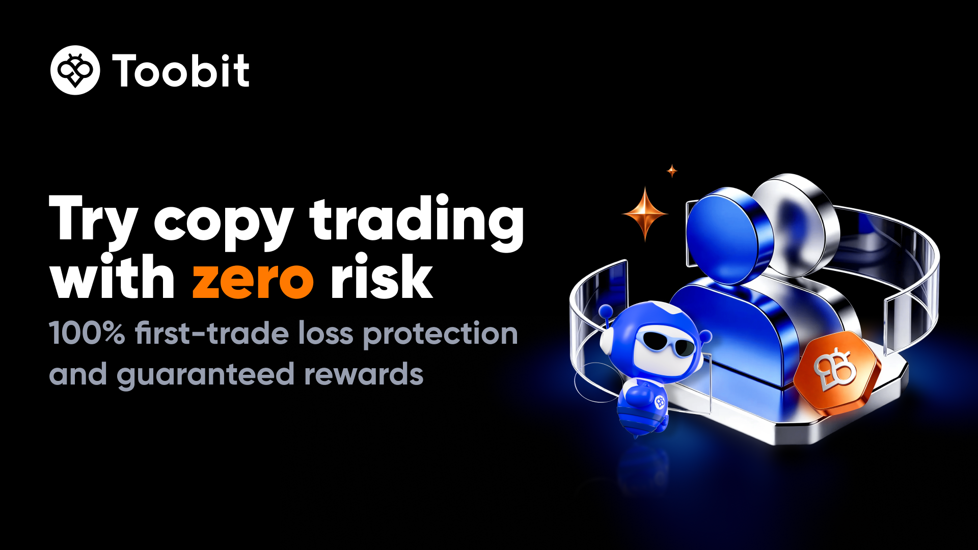 Toobit Offers 100% Loss Protection for New Copy Traders