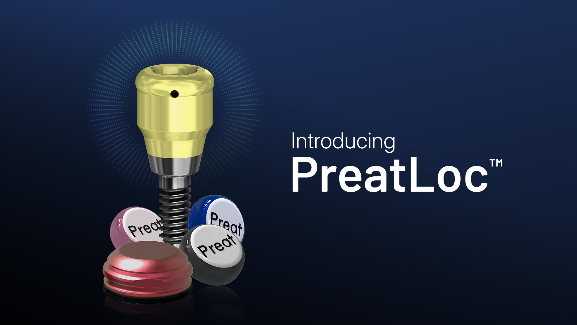PreatLoc™ by Preat®