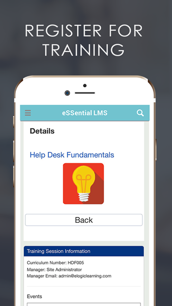 You can register for training using the new eSSential LMS Mobile App for iOS.
