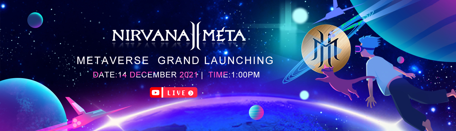 NIRVANA META - GRAND LAUNCHING