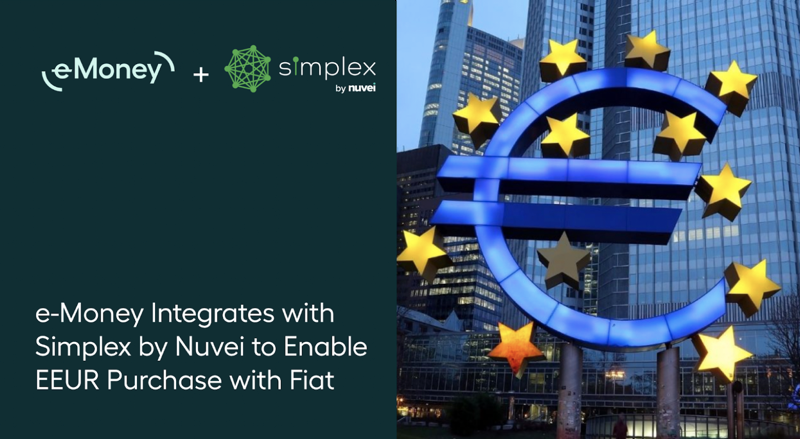 e-Money Integrates with Simplex by Nuvei to Enable EEUR Purchase with Fiat
