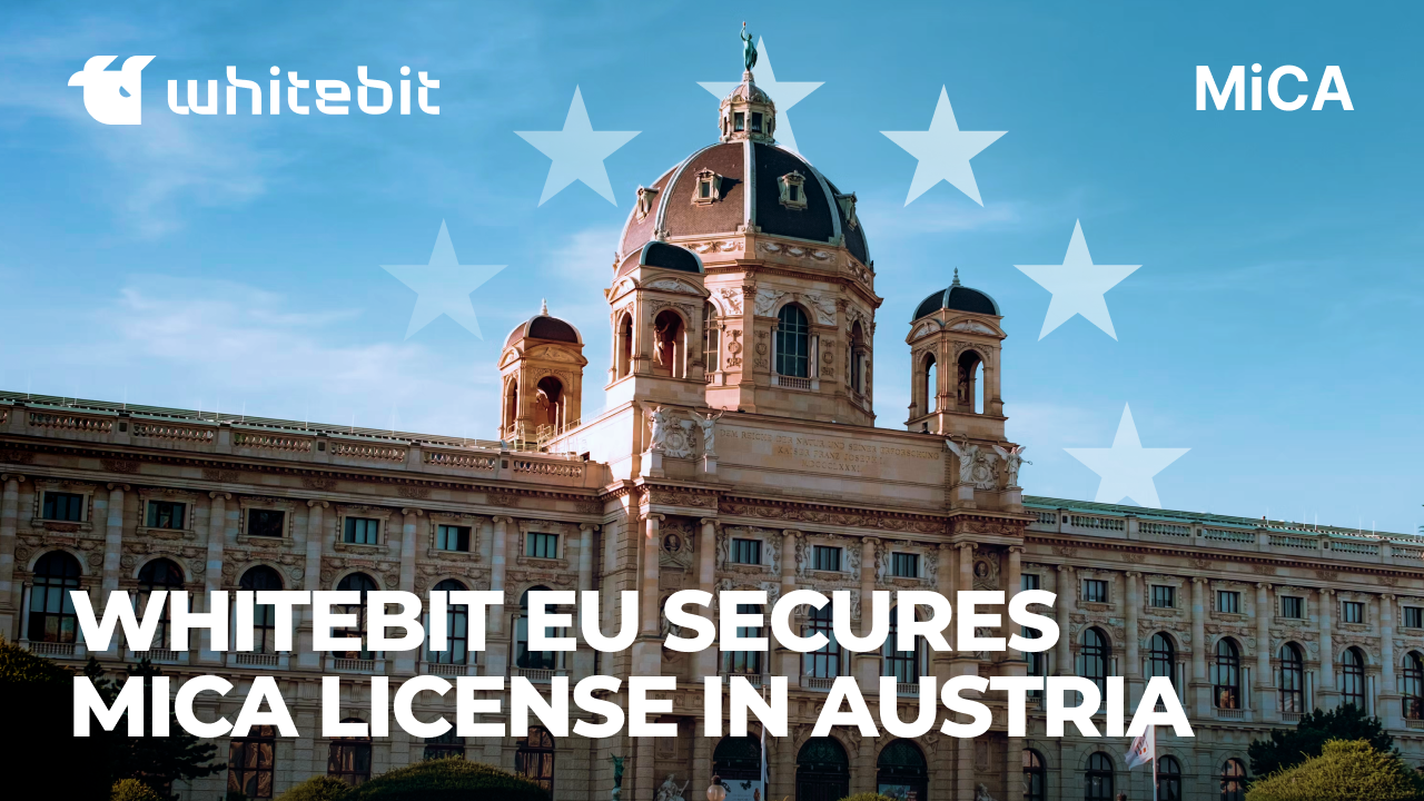 WhiteBIT EU Secures MiCA License in Austria, Expanding Regulated Crypto Services Across Europe