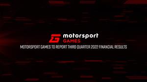 Motorsport Games to Report Third Quarter 2022 Financial 
Results
