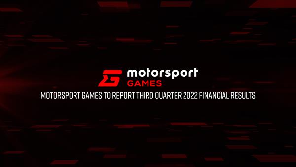 Motorsport Games to Report Third Quarter 2022 Financial  Results